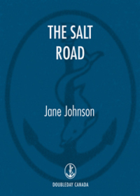 Cover image: The Salt Road 9780385669979