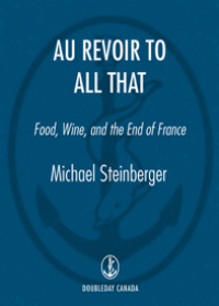 Cover image: Au Revoir to All That 9780385664721