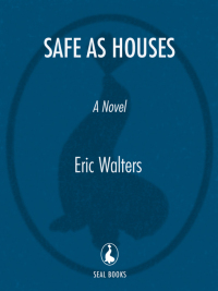 Cover image: Safe As Houses 9781400025299