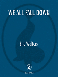 Cover image: We All Fall Down 9780770429928