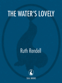 Cover image: The Water's Lovely 9780770430061