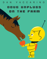 Cover image: Doug Unplugs on the Farm 9780385753289