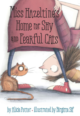 Cover image: Miss Hazeltine's Home for Shy and Fearful Cats 9780385753340