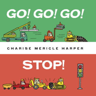 Cover image: Go! Go! Go! Stop! 9780375869242
