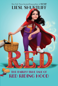 Cover image: Red: The (Fairly) True Tale of Red Riding Hood 9780385755832