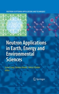 Cover image: Neutron Applications in Earth, Energy and Environmental Sciences 1st edition 9780387094151