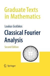 صورة الغلاف: Classical Fourier Analysis 2nd edition 9781441918550