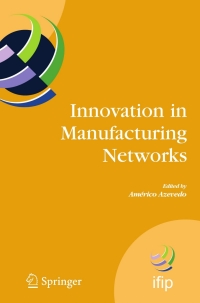 Cover image: Innovation in Manufacturing Networks 1st edition 9780387094915