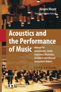 Cover image: Acoustics and the Performance of Music 5th edition 9780387095165