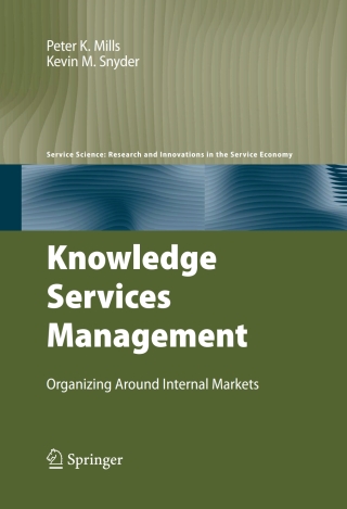 صورة الغلاف: Knowledge Services Management 9780387095189