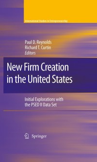 Titelbild: New Firm Creation in the United States 1st edition 9780387095226