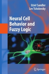 表紙画像: Neural Cell Behavior and Fuzzy Logic 9780387095424