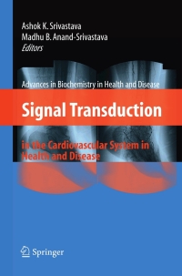 表紙画像: Signal Transduction in the Cardiovascular System in Health and Disease 1st edition 9780387095516