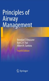 Cover image: Principles of Airway Management 4th edition 9780387095578