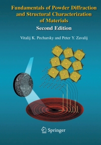 Cover image: Fundamentals of Powder Diffraction and Structural Characterization of Materials, Second Edition 2nd edition 9780387095783