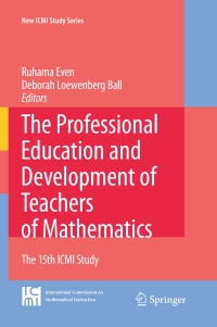 Cover image: The Professional Education and Development of Teachers of Mathematics 1st edition 9780387096001