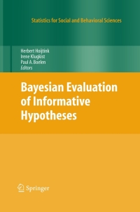 صورة الغلاف: Bayesian Evaluation of Informative Hypotheses 1st edition 9780387096117