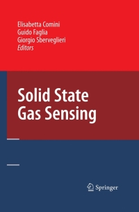 Cover image: Solid State Gas Sensing 1st edition 9780387096643