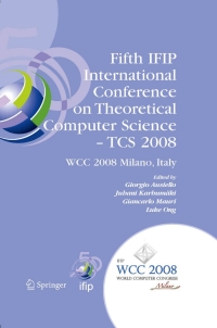 Cover image: Fifth IFIP International Conference on Theoretical Computer Science - TCS 2008 1st edition 9780387096797