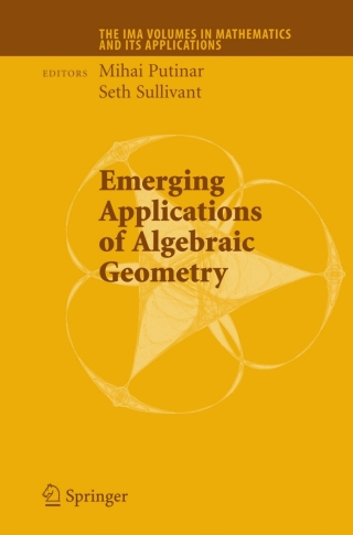 Cover image: Emerging Applications of Algebraic Geometry 1st edition 9780387096858