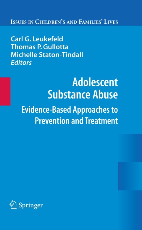 Adolescent Substance Abuse: Evidence-Based Approaches to Prevention and Treatment, 1st Edition - FULL INSTANT DOWNLOAD | PDF DOCX EPUB