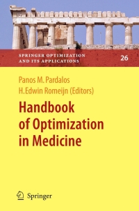 Immagine di copertina: Handbook of Optimization in Medicine 1st edition 9780387097695