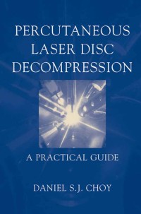 Titelbild: Percutaneous Laser Disc Decompression 9780387002606