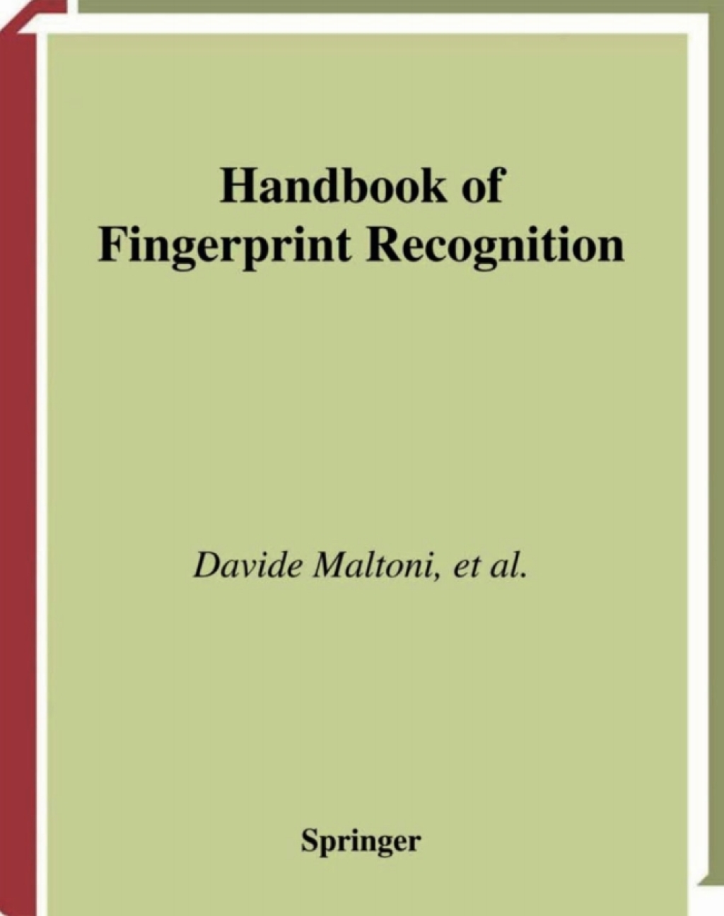 Handbook of Fingerprint Recognition