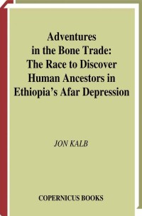 Cover image: Adventures in the Bone Trade 9780387987422