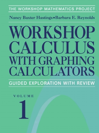 Cover image: Workshop Calculus with Graphing Calculators 9780387986364