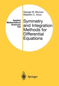 表紙画像: Symmetry and Integration Methods for Differential Equations 2nd edition 9780387986548