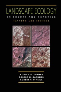 Cover image: Landscape Ecology in Theory and Practice 9780387951225