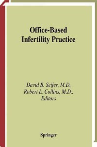 表紙画像: Office-Based Infertility Practice 1st edition 9780387983905