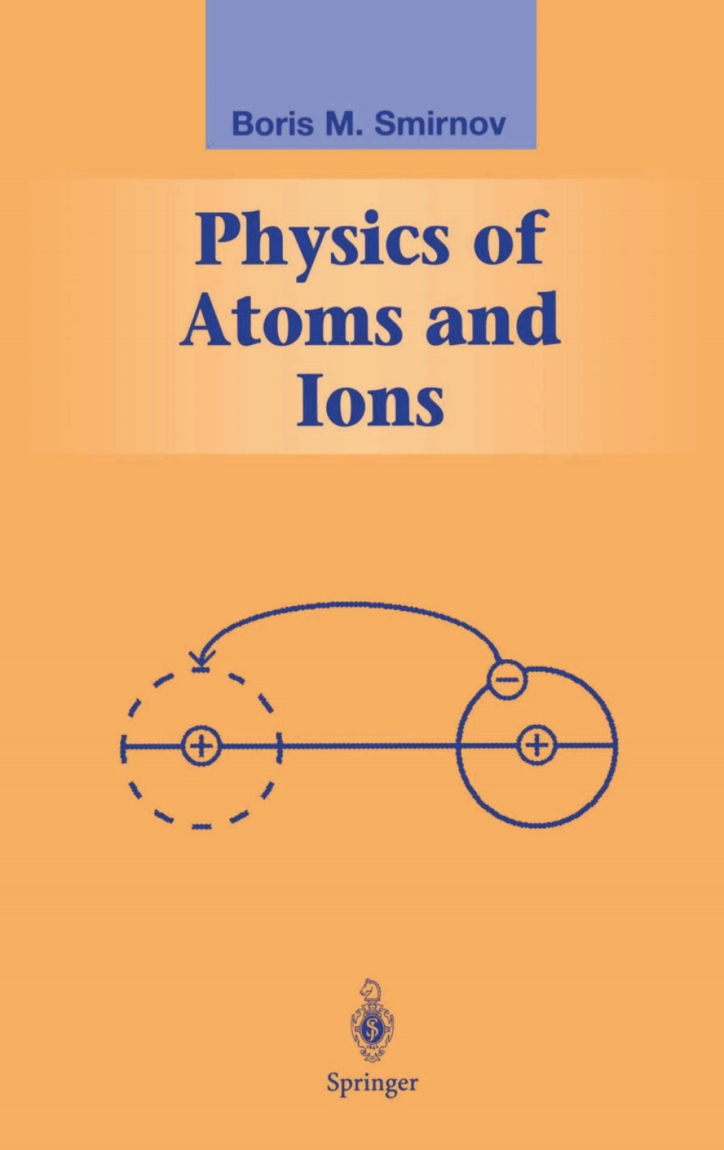 Physics of Atoms and Ions
