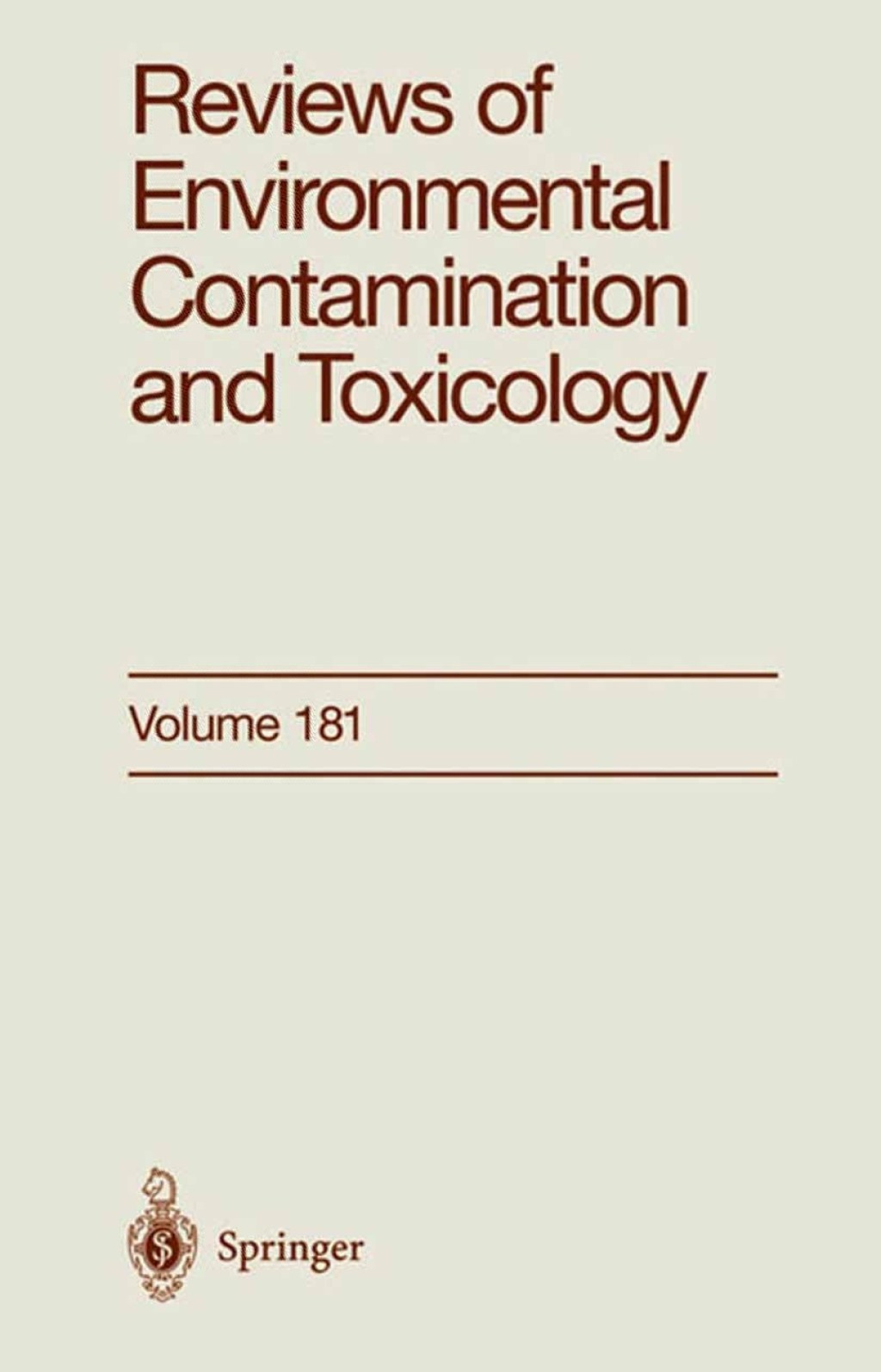 Reviews of Environmental Contamination and Toxicology Continuation of Residue Reviews 1st Edition
