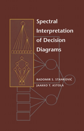 表紙画像: Spectral Interpretation of Decision Diagrams 9780387955452
