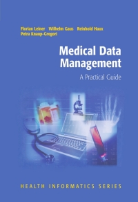 Omslagafbeelding: Medical Data Management 1st edition 9780387955940