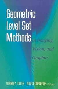 Imagen de portada: Geometric Level Set Methods in Imaging, Vision, and Graphics 1st edition 9780387954882