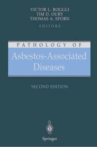 Cover image: Pathology of Asbestos-Associated Diseases 2nd edition 9780387200903