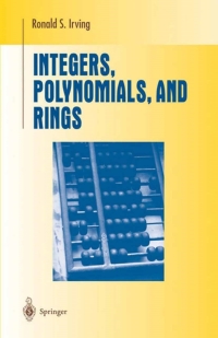 表紙画像: Integers, Polynomials, and Rings 9780387201726