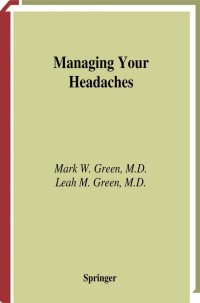 Cover image: Managing Your Headaches 9780387952383