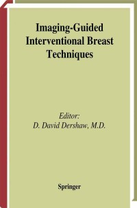 Cover image: Imaging-Guided Interventional Breast Techniques 1st edition 9780387954547