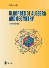 صورة الغلاف: Glimpses of Algebra and Geometry 2nd edition 9780387953458