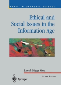 Immagine di copertina: Ethical and Social Issues in the Information Age 2nd edition 9781475778939