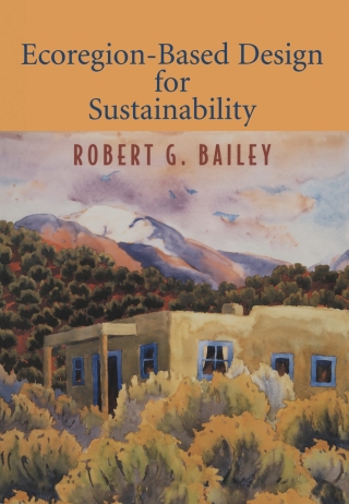 Imagen de portada: Ecoregion-Based Design for Sustainability 9780387954295