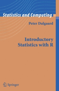 Cover image: Introductory Statistics with R 9780387954752