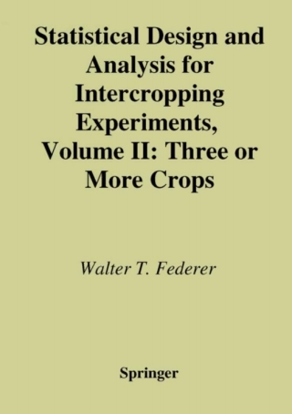 Imagen de portada: Statistical Design and Analysis for Intercropping Experiments 9781475785234