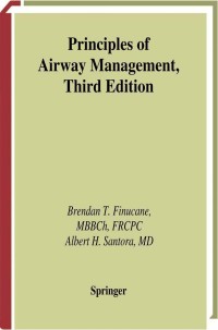 Cover image: Principles of Airway Management 3rd edition 9780387955308