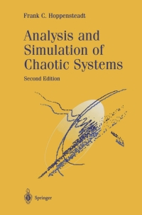 表紙画像: Analysis and Simulation of Chaotic Systems 2nd edition 9780387989433