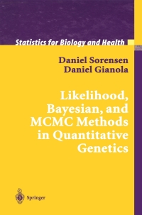 Imagen de portada: Likelihood, Bayesian, and MCMC Methods in Quantitative Genetics 9780387954400
